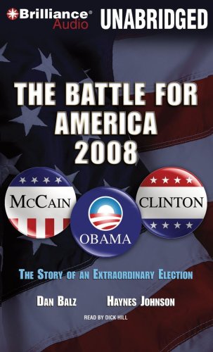 Stock image for Battle for America, 2008, The: The Story of an Extraordinary Election for sale by Irish Booksellers