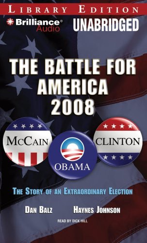 Stock image for Battle for America, 2008, The: The Story of an Extraordinary Election for sale by The Yard Sale Store