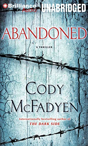 Stock image for Abandoned: A Thriller (Smoky Barrett Series) for sale by Half Price Books Inc.