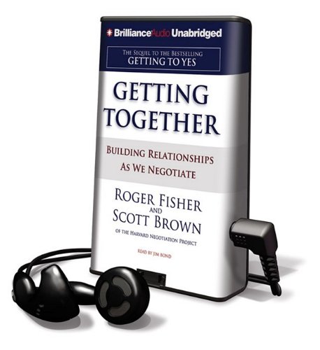 Stock image for Getting Together: Building Relationships as We Negotiate (Playaway Adult Nonfiction) for sale by The Yard Sale Store