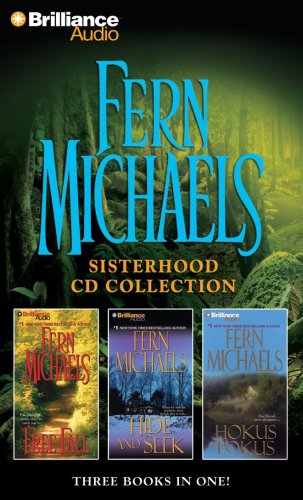 Stock image for Fern Michaels Sisterhood CD Collection 3: Free Fall, Hide and Seek, Hokus Pokus (Sisterhood Series) for sale by SecondSale