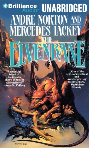 The Elvenbane (Halfblood Chronicles) (9781441814265) by Norton, Andre; Lackey, Mercedes