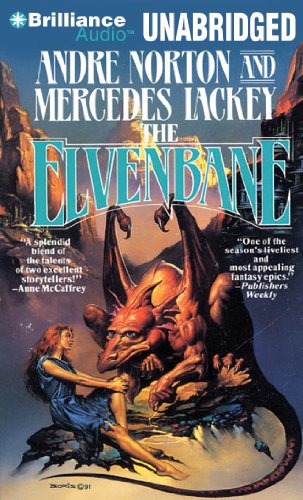 The Elvenbane (Halfblood Chronicles) (9781441814289) by Norton, Andre; Lackey, Mercedes