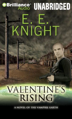 Valentine's Rising (Vampire Earth Series) (9781441815736) by Knight, E. E.