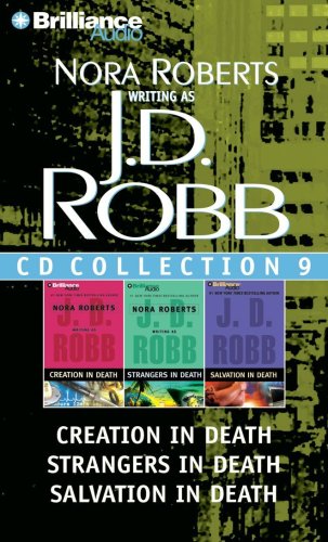 Stock image for J. D. Robb CD Collection 9: Creation in Death, Strangers in Death, Salvation in Death (In Death Series) for sale by Half Price Books Inc.