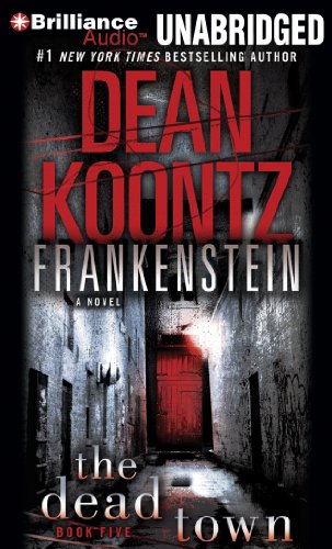 Stock image for The Dead Town (Dean Koontz's Frankenstein, Book 5) for sale by The Yard Sale Store