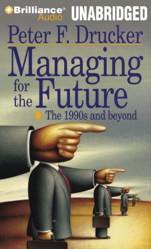 9781441818652: Managing for the Future: The 1990s and Beyond