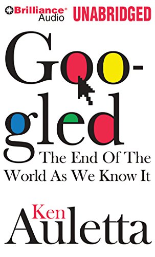Stock image for Googled: The End of the World as We Know It for sale by The Yard Sale Store