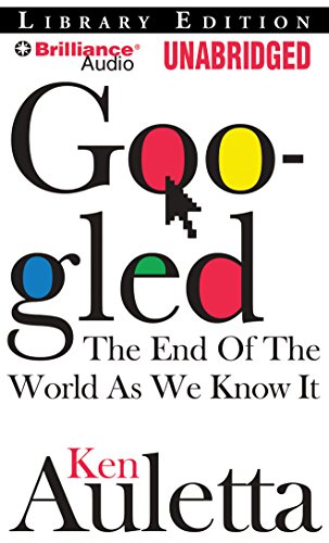 Beispielbild fr Googled: The End of the World as We Know It, Library Edition zum Verkauf von The Yard Sale Store