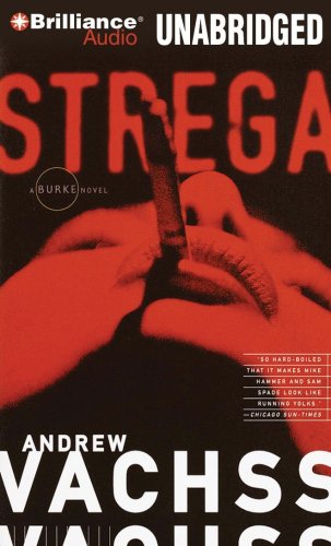 Strega (Burke Series) (9781441821065) by Vachss, Andrew