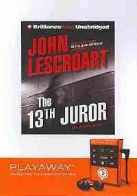 The 13th Juror (9781441823564) by Lescroart, John T.