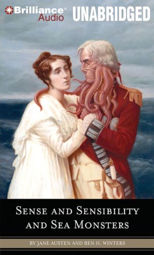Stock image for Sense and Sensibility and Sea Monsters: Sense and Sensibility and Sea Monsters (Quirk Classic Series) for sale by The Yard Sale Store