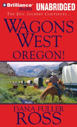 Beispielbild fr Wagons West Oregon! (Wagons West Series) zum Verkauf von ABC Books