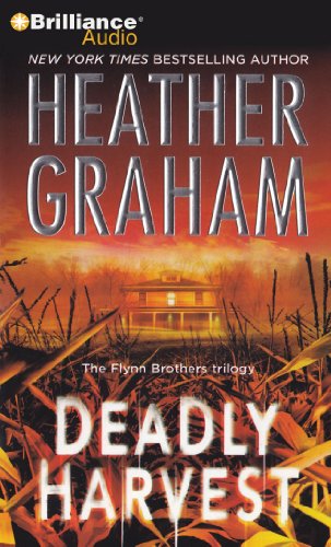 Deadly Harvest (Flynn Brothers Trilogy, 2) (9781441826206) by Graham, Heather