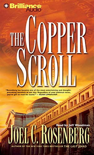 The Copper Scroll (The Last Jihad, 4) (9781441826619) by Rosenberg, Joel C.