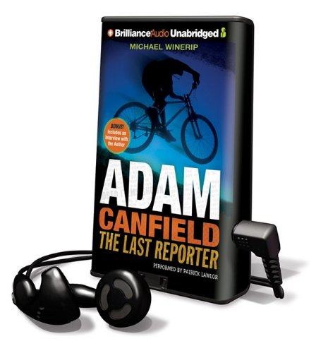 Stock image for Adam Canfield the Last Reporter for sale by The Yard Sale Store