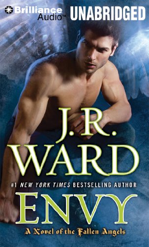 Envy: A Novel of the Fallen Angels (Fallen Angels Series) (9781441830975) by Ward, J. R.