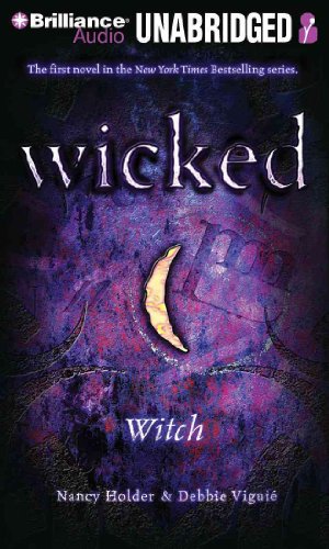 Witch (Wicked Series) (9781441831156) by Debbie Viguie; Nancy Holder