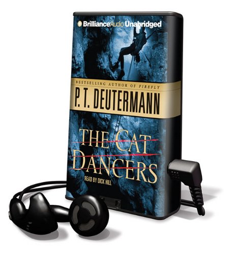 The Cat Dancers (9781441833211) by Deutermann, Peter T.
