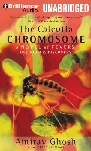 Beispielbild fr The Calcutta Chromosome: A Novel of Fevers, Delirium & Discovery zum Verkauf von The Yard Sale Store