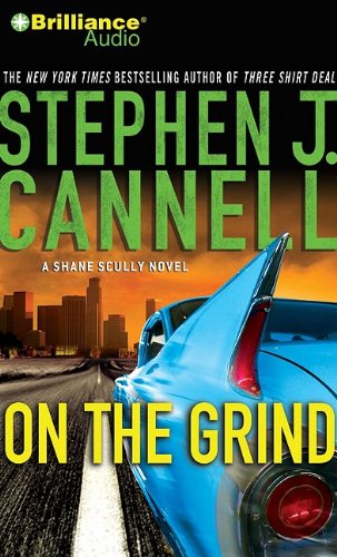 Stock image for On the Grind (Shane Scully Series) for sale by HPB-Ruby