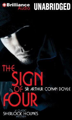 Stock image for The Sign of Four (A Classic Sherlock Holmes Mystery) for sale by HPB-Emerald