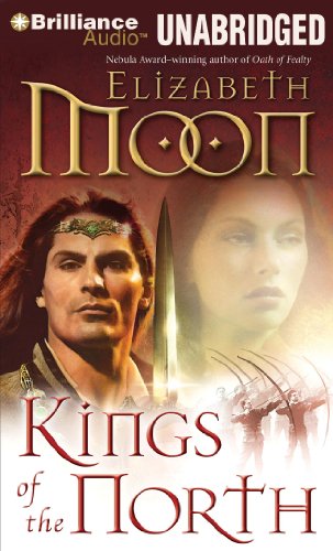 Kings of the North (Paladin's Legacy Series) (9781441839237) by Moon, Elizabeth