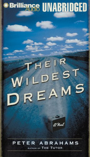 Their Wildest Dreams (9781441840424) by Abrahams, Peter