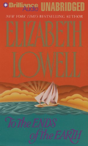 To the Ends of the Earth (9781441840783) by Lowell, Elizabeth