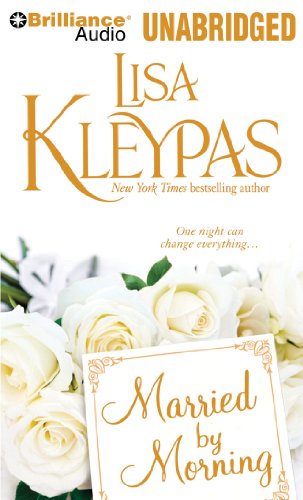 Married by Morning (Hathaway Series, 4) (9781441847386) by Kleypas, Lisa