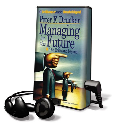 Stock image for Managing for the Future (Playaway Adult Nonfiction) for sale by The Yard Sale Store