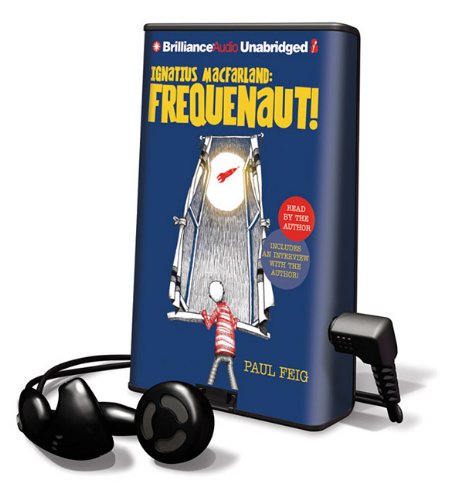 Imagen de archivo de Ignatius Macfarland: Frequenaut! [With Earbuds] (Playaway Children) a la venta por The Yard Sale Store