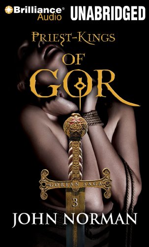 Beispielbild fr Priest-Kings of Gor (Gorean Saga Series) zum Verkauf von Bookmans