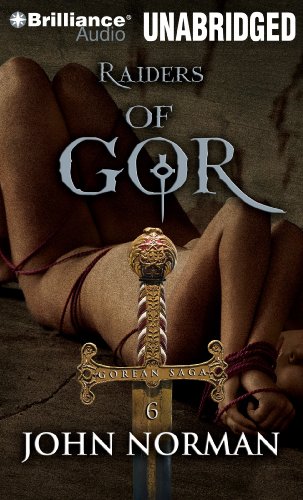 Raiders of Gor (Gorean Saga Series) (9781441849250) by Norman, John