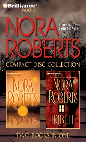 Imagen de archivo de Nora Roberts CD Collection 6: High Noon, Tribute a la venta por The Yard Sale Store