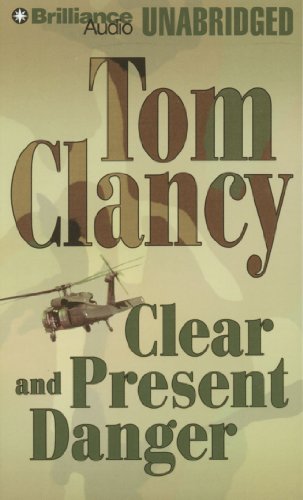 Clear and Present Danger (9781441850607) by Clancy, Tom