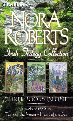 Imagen de archivo de Nora Roberts Irish Trilogy: Jewels of the Sun, Tears of the Moon, Heart of the Sea (Irish Jewels Trilogy) a la venta por HPB Inc.