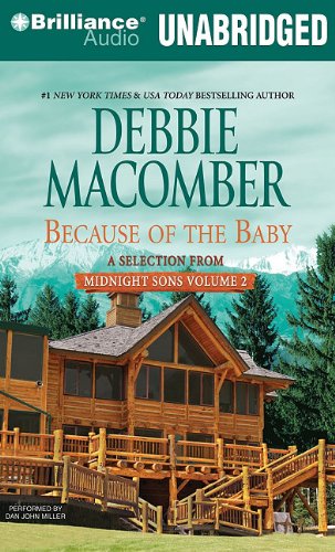 Because of the Baby: A Selection from Midnight Sons Volume 2 (9781441853332) by Macomber, Debbie