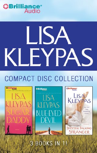 Lisa Kleypas CD Collection: Sugar Daddy, Blue-Eyed Devil, Smooth Talking Stranger (9781441859976) by Kleypas, Lisa