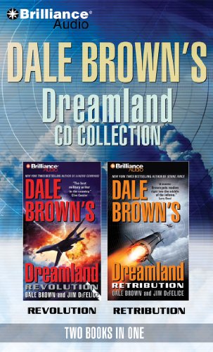 Stock image for Dale Brown's Dreamland CD Collection: Retribution, Revolution (Dale Brown's Dreamland Series) for sale by SecondSale