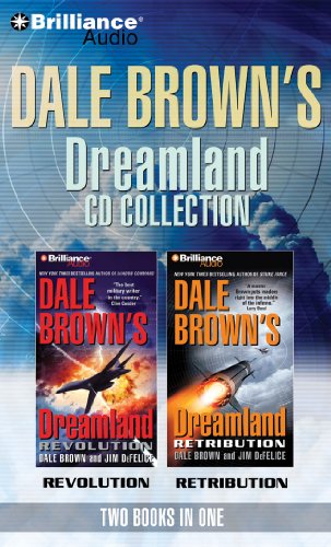 Dale Brown's Dreamland CD Collection: Retribution, Revolution (Dale Brown's Dreamland Series) (9781441861580) by Brown, Dale