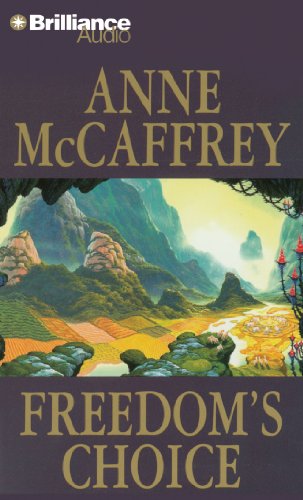 Freedom's Choice (Freedom Series, 2) (9781441862723) by McCaffrey, Anne