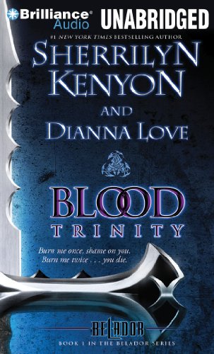 Blood Trinity (The Belador Code Series, 1) (9781441863522) by Kenyon, Sherrilyn; Love, Dianna