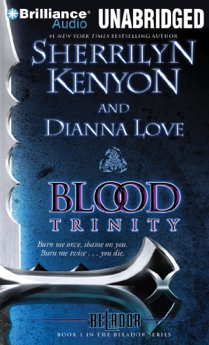 Blood Trinity (The Belador Code Series) (9781441863546) by Kenyon, Sherrilyn; Love, Dianna