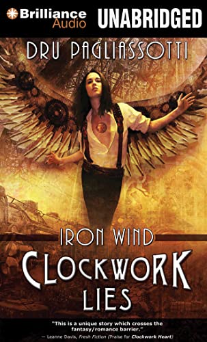 Stock image for Clockwork Lies: Iron Wind (Clockwork Heart Series) for sale by Bookmans