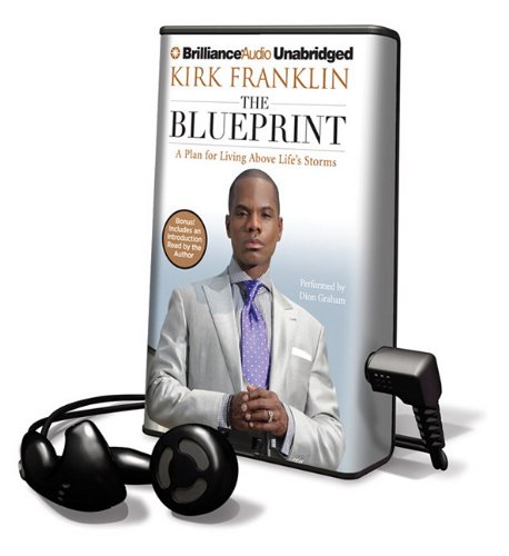 9781441865694: The Blueprint: A Plan for Living Above Life's Storms [With Earbuds]