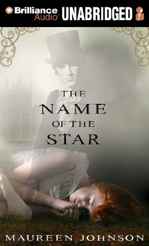 The Name of the Star (The Shades of London) (9781441866394) by Johnson, Maureen