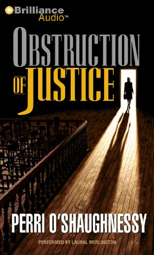 Obstruction of Justice (Nina Reilly Series, 3) (9781441867032) by O'Shaughnessy, Perri