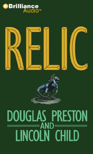 Relic (Pendergast) - Child, Lincoln,Preston, Douglas