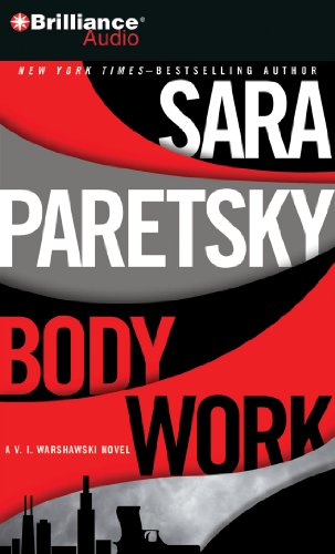 9781441868893: Body Work: A V. I. Warshawski Novel